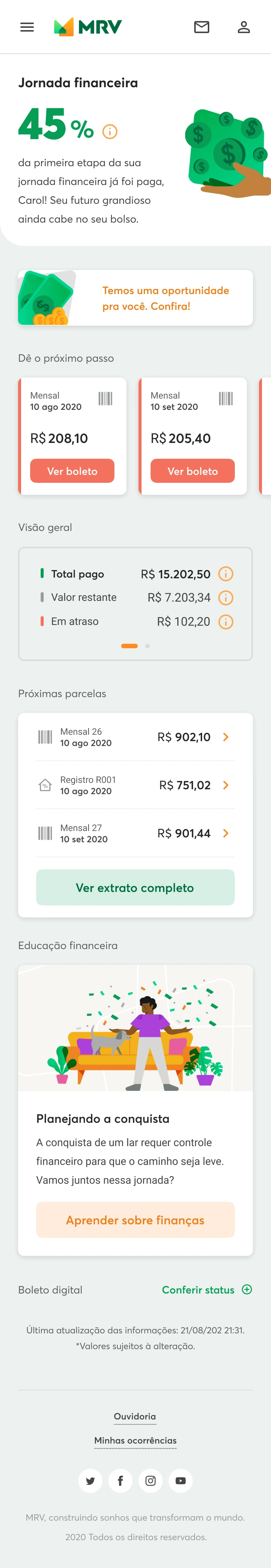 Dashboard financeiro do app MRV com a jornada em 45% e o card de oportunidade.